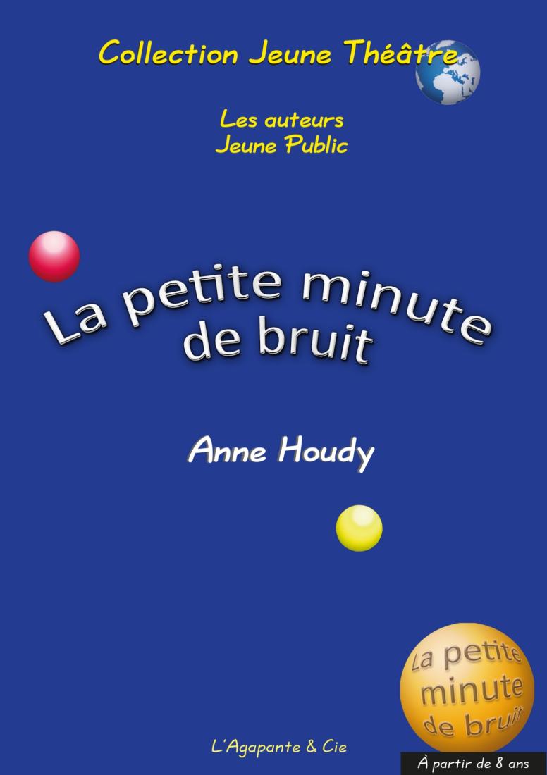 LA PETITE MINUTE DE BRUIT