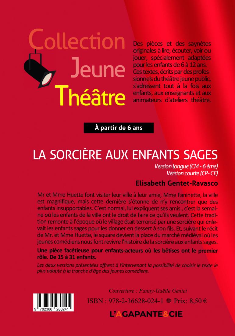 LA SORCIÈRE AUX ENFANTS SAGES