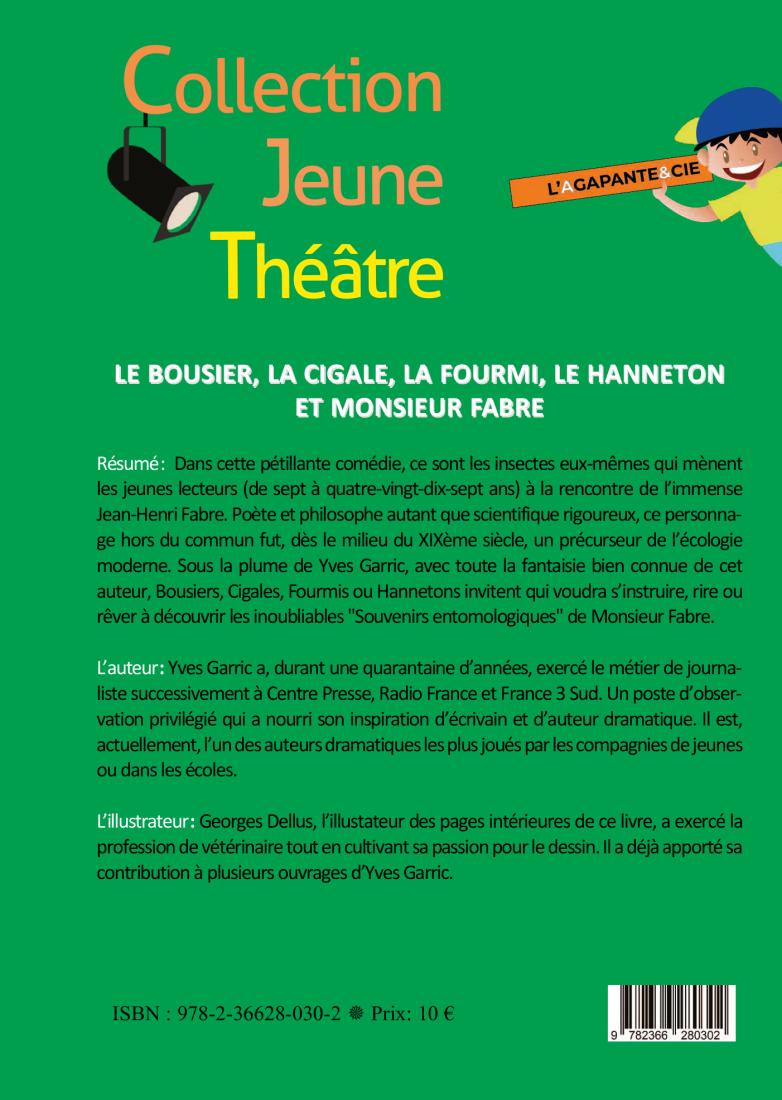 LE BOUSIER, LA CIGALE, LA FOURMI, LE HANNETON ET MONSIEUR FABRE