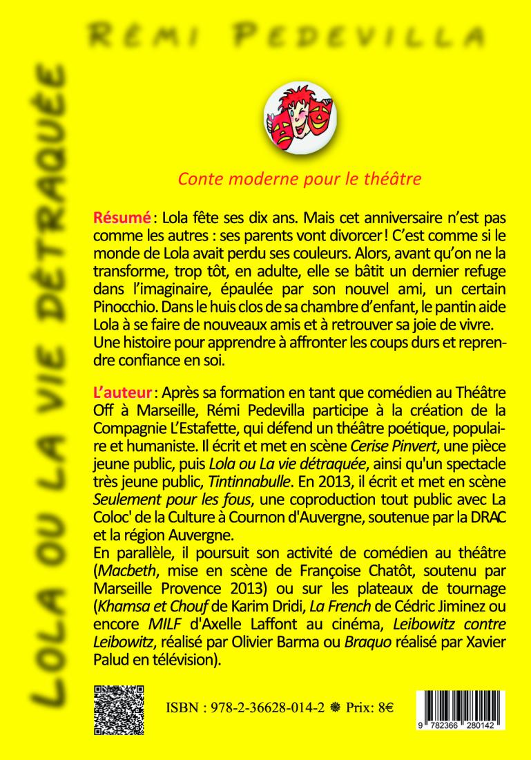 LOLA ou LA VIE DETRAQUEE