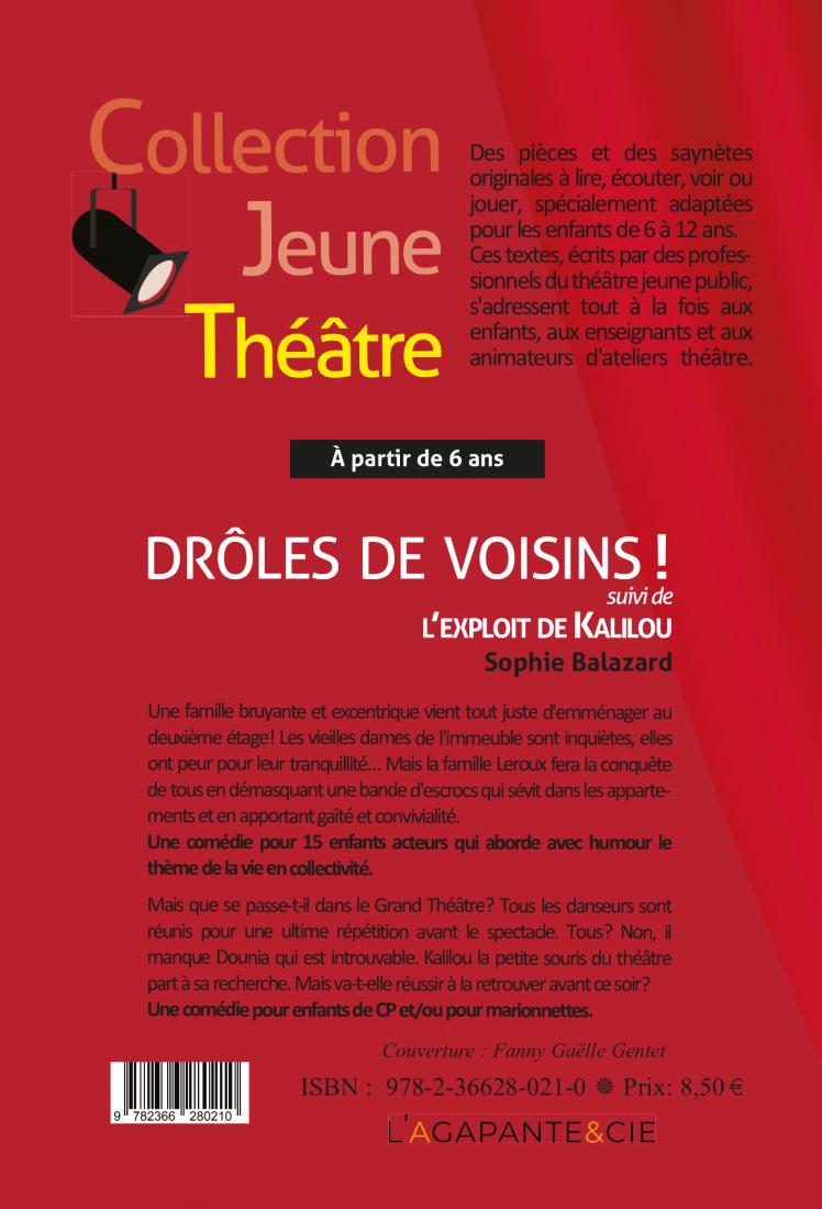 DRÔLES DE VOISINS ! suivi de L’EXPLOIT DE KALILOU