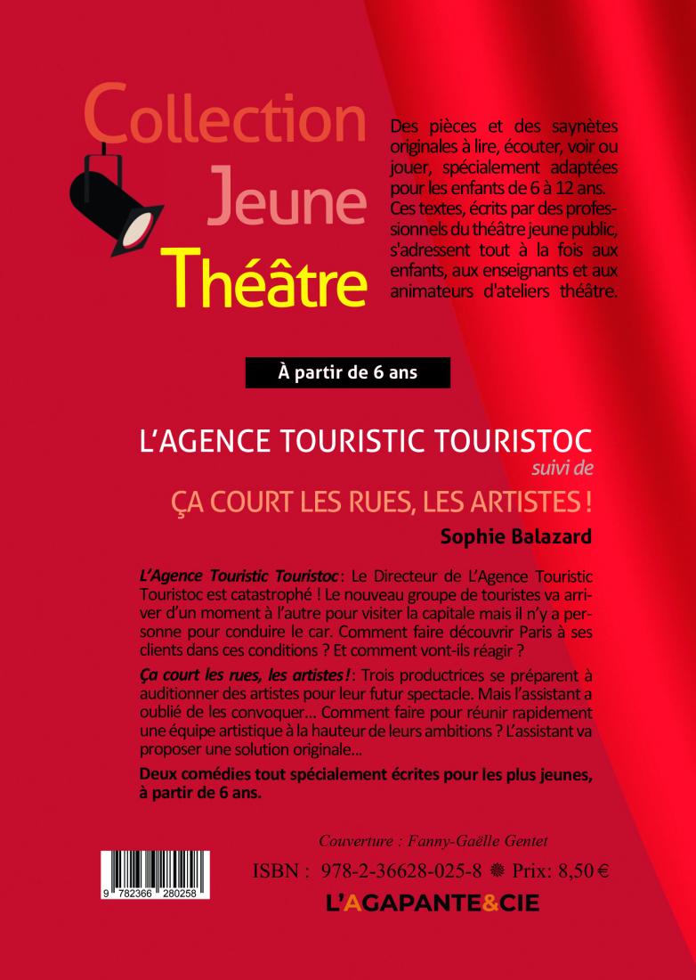 L’AGENCE TOURISTIC TOURISTOC suivi de ÇA COURT LES RUES, LES ARTISTES !